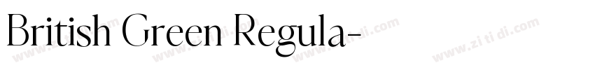 British Green Regula字体转换